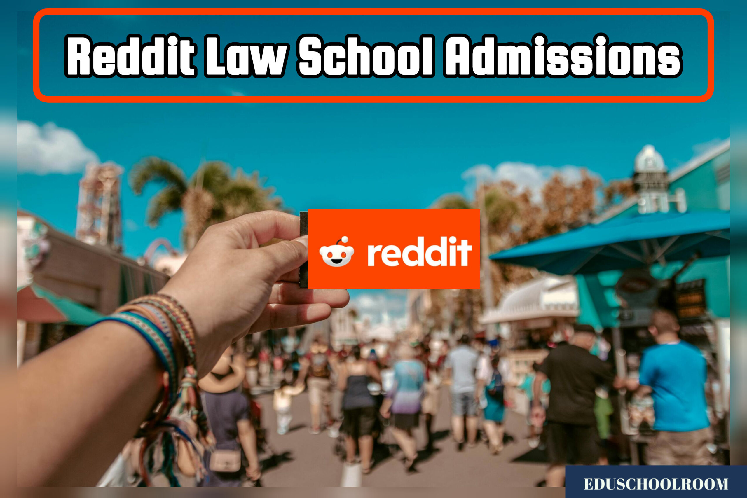 Reddit Law School Admissions