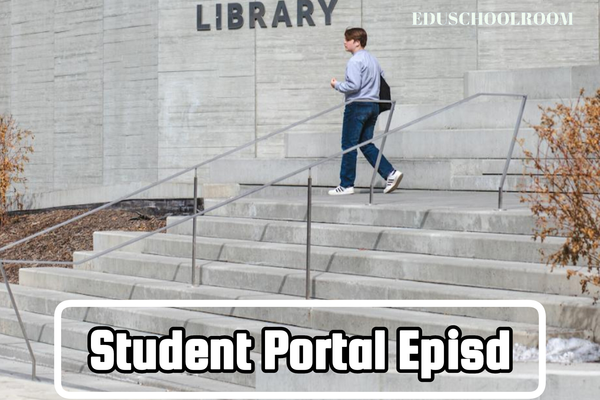 EPISD Student Portal