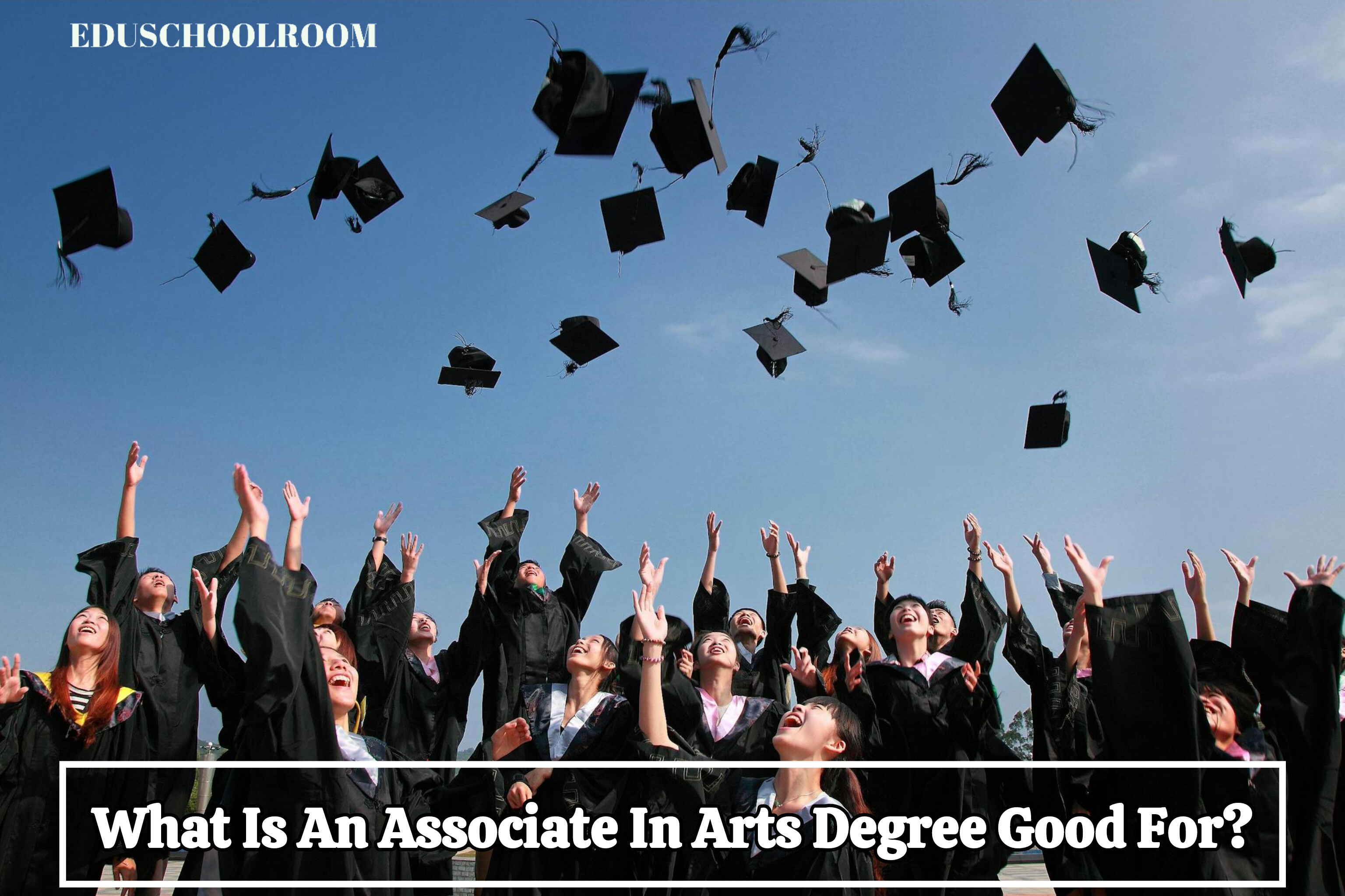 What Is An Associate In Arts Degree Good For