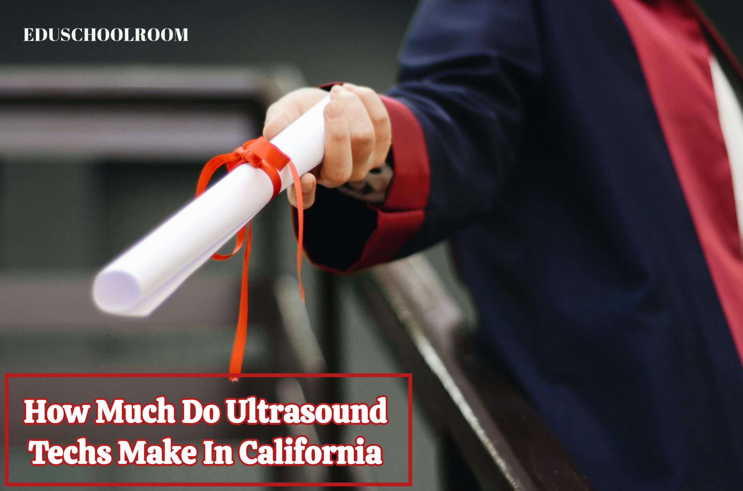 How Much Do Ultrasound Techs Make In California